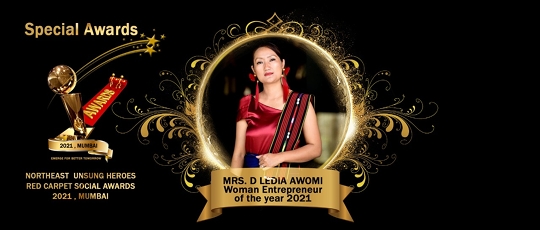 Mrs D Ledia Awomi from Nagaland received Woman Entrepreneur of the year 2021